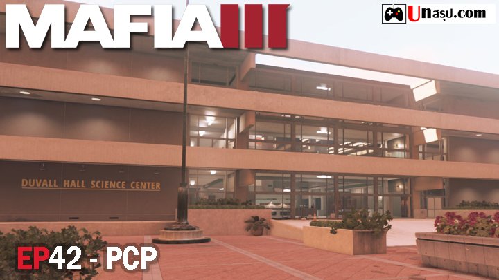 Mafia 3 – EP42 : PCP