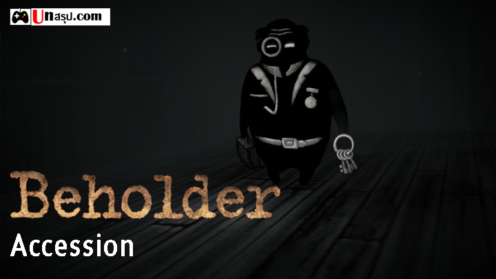 Beholder - ภารกิจ Accession