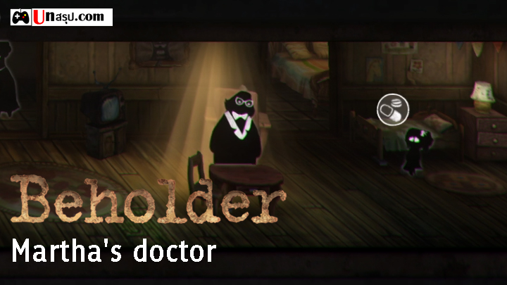 Beholder - ภารกิจ Martha's doctor