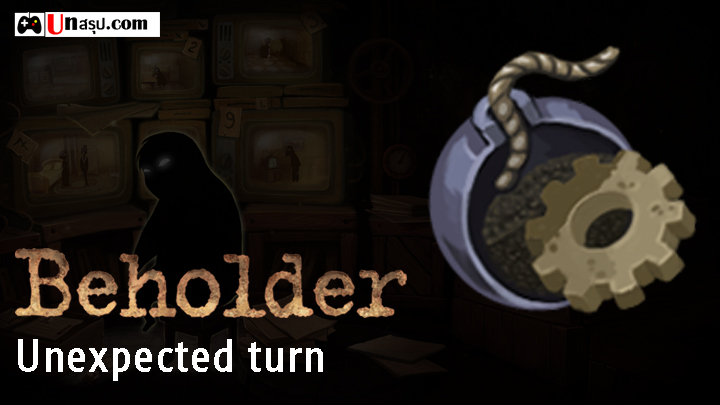 Beholder - ภารกิจ Unexpected turn