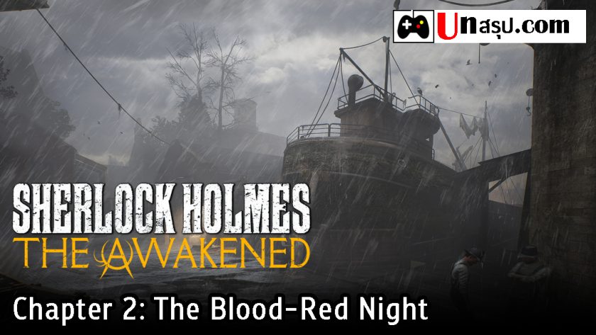 Sherlock Holmes: The Awakened - Chapter 2: The Blood-Red Night