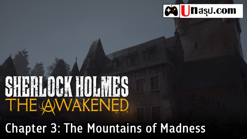 Sherlock Holmes: The Awakened - Chapter 3: The Mountains of Madness