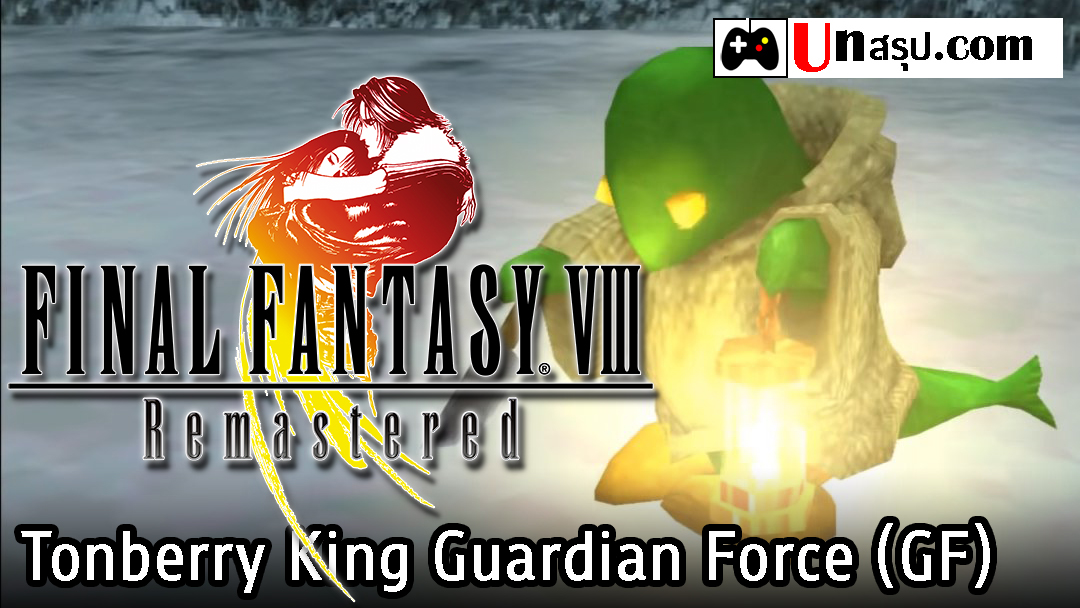 Final Fantasy VIII Remastered : Tonberry King Guardian Force (GF)